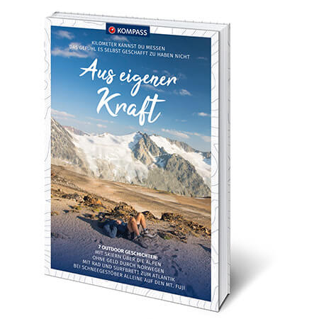 Aus eigener Kraft Outdoor Literatur Wanderbuch