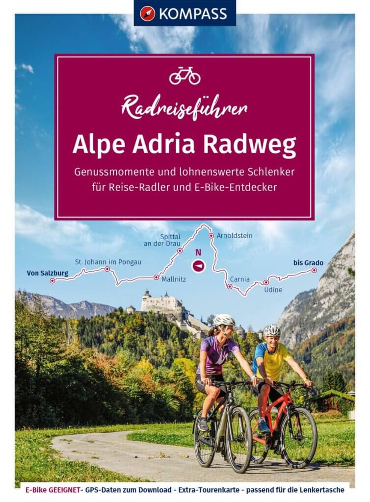 Der Fahrradführer Alpe-Adria Radweg.